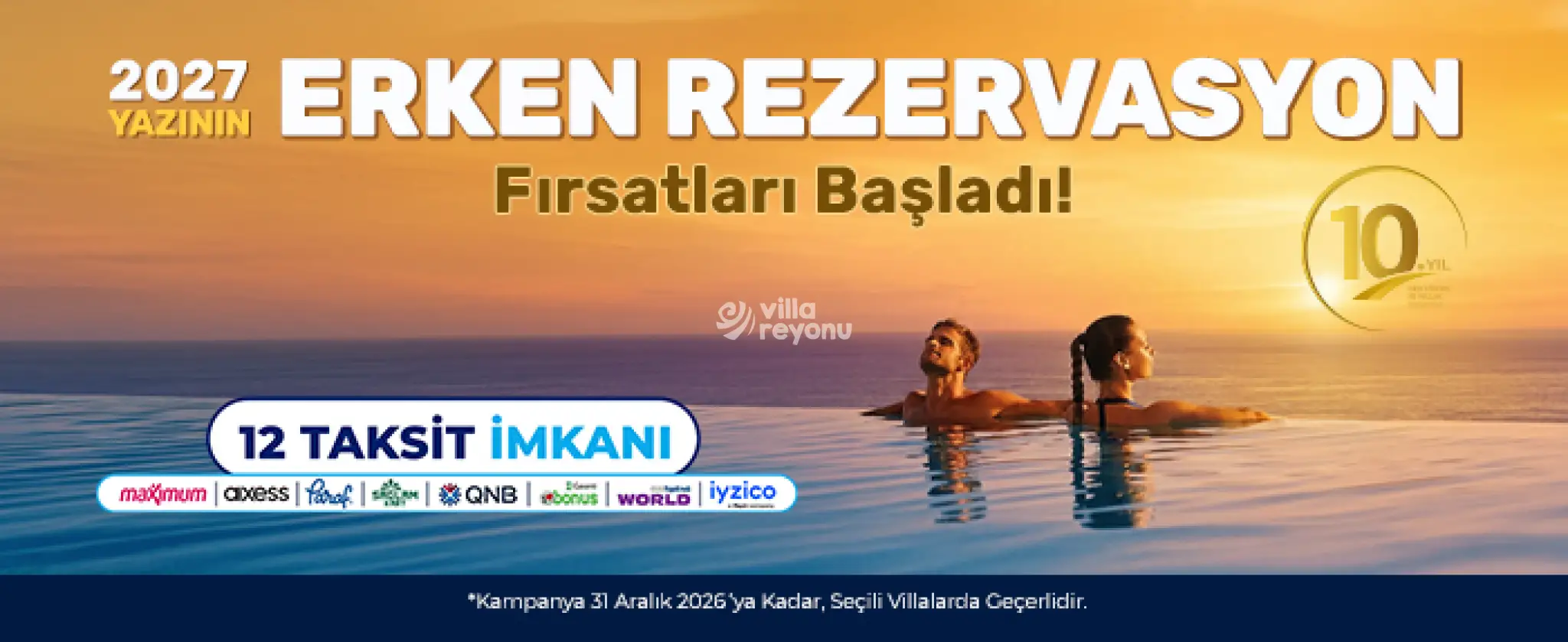 2027 Yılı Rezervasyonunu Şimdi Ayarla, Vade Farksız 12 Taksitle Avantajı Yakala! 