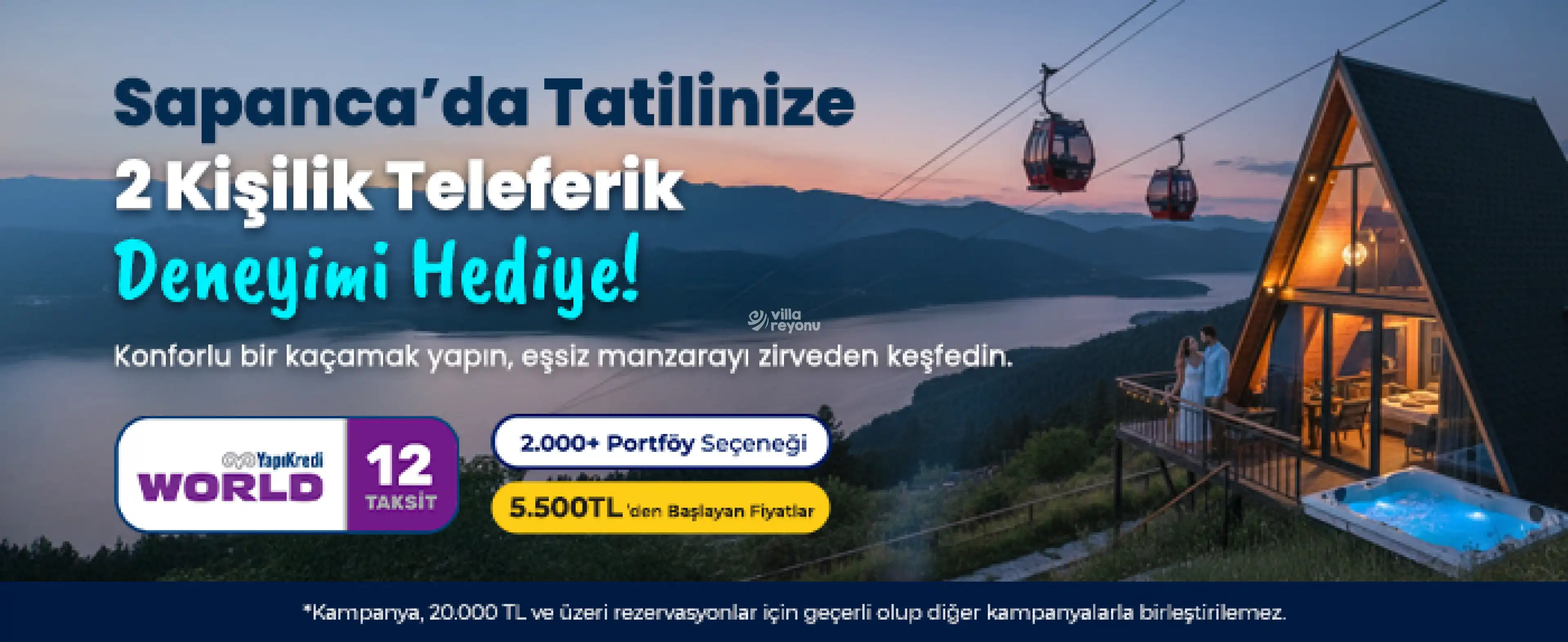 Sapanca'da masal gibi tatil-2 Kişilik Teleferik Hediye