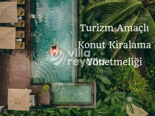 2024 Turizm Amaçlı Konut Kiralama Yönetmeliği